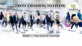 From Crossing to Living sermon cover
